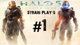 [Strain Plays #1] Halo 5: Guardians - Part 1 - Osiris (1080p/60fps) | CenterStrain01