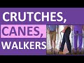 Crutches, Canes, and Walkers Nursing NCLEX Assistive Devices Review