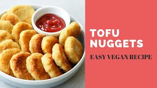 Japanese Style Vegan Tofu Nuggets | ヴィーガン豆腐ナゲット