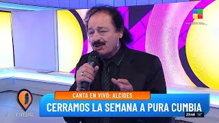 Cerramos la semana a pura cumbia: Alcides cantó en vivo 🎶