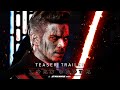 Lord Vader: A Star Wars Story (2025) - Teaser Trailer Concept "The Rise of Darth Vader"