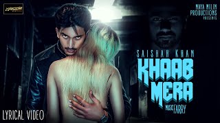 Punjabi sad song || Khaab Mera || Saishah khan || R.Dutta || Farry