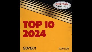 #SpoilerMaster S07E01: Top 10 / 2024