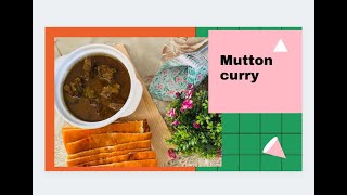 Mutton curry||how to make mutton curry