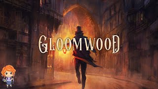 Gloomwood | Early Access Full Playthrough (No Commentary)