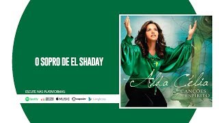 Alda Célia | O Sopro de El Shaday