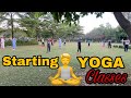 Starting Yoga Classes 🧘 | Yogi Musa 😊