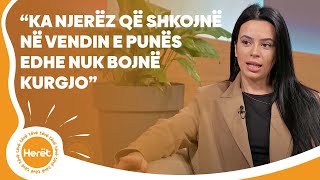 “Ka njerëz që shkojnë në vendin e punës edhe nuk bojnë kurgjo, disa e kanë andërr këtë  “