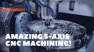 AMAZING 5 Axis CNC Machining Compilation