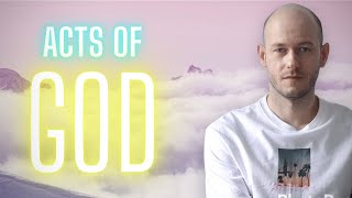 ЧТО ЗНАЧИТ Acts of God на английском