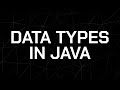 Data Types in Java Explained | Primitive & Non-Primitive Types with Examples