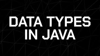 Data Types in Java Explained | Primitive & Non-Primitive Types with Examples