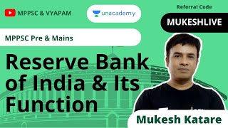 MPPSC Pre & Mains | Reserve Bank of India & Its Function | Mukesh Katare