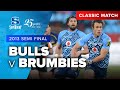 Vodacom Super Rugby Classic Match: 2014 Semi-final, Vodacom Bulls v Brumbies