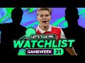 FPL WATCHLIST GAMEWEEK 21 (Players to Target) | Fantasy Premier League Tips 2022/23