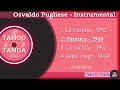 Osvaldo Pugliese - Instrumental. Tango. Tandas by DJ Marina