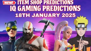 New Daily Fortnite ITEM SHOP PREDICTION Tomorrow January 18th 2025