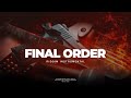 [Free] Final Order ~ Riddim (Unmixed) 2022