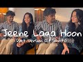 Jeene Laga Hoon | Duet Version Cover | Ft.@SmritiThakur | Atif Aslam | Shreya Ghoshal