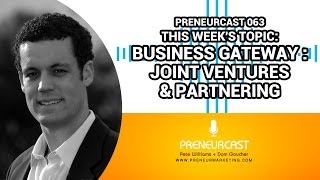 PreneurCast063: Partnerships and Joint Ventures
