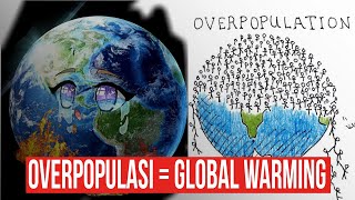 Overpopulasi Akar Dari Semua Masalah Dunia Ini