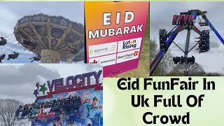 Eid FunFair In Uk | Dangerous Rides | Full Of Crowd | Eid Mela Uk Mein | Eid ul Fitr 2024