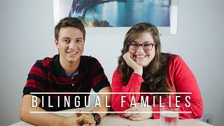 Bilingual Families