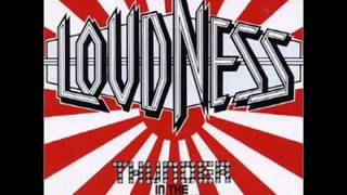 LOUDNESS = RUN FOR YOUR LIFE LOUDNESS = RUN FOR YOUR LIFE