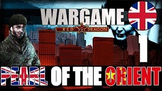 Wargame: Red Dragon -Campaign- Pearl of the Orient: 1