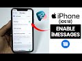(iOS 18) How to Enable iMessage on Any iPhone