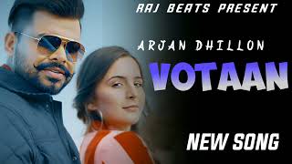 Arjan Dhillon : Votan  (Official Audio) Arjan dhillon New Song | New Punjabi Song 2023