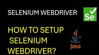 Selenium WebDriver | How to setup WebDriver in Eclipse?