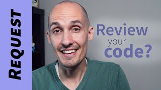 I want to review your code.