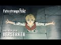 Fate/strange Fake -Whispers of Dawn- (English Dub) | BERSERKER