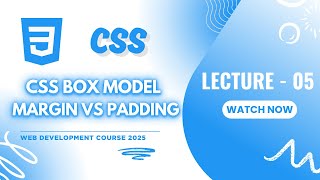 CSS Box Model Explained 📦 | Margin, Border, Padding & Content | CSS Tutorial (2025) 🚀 | L-1