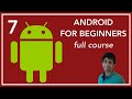 Android Dev - Lecture 7 - Networking and APIs, Activity Lifecycle