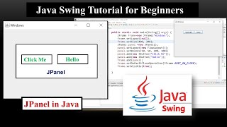 Java Swing Tutorial | Understanding JPanel with Example | Beginner Friendly GUI Programming