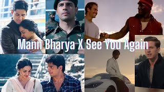 See you again X Mann bharrya | Mann bharya X See you again lofi
