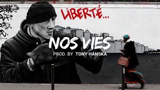 Tony Hanska - Nos Vies (Instrumental)