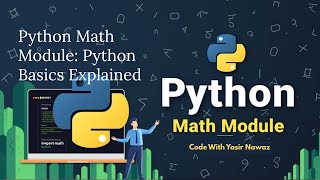 Python Basics – Math Module Explained Easily