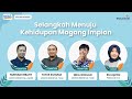 Selangkah Menuju Kehidupan Magang Impian bersama Tim MICROCREDENTIAL