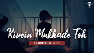 Kiven Mukhde Ton Nazran Hatawan | Tere Jeya Hor Disda  | A Prophecie  Remix | Progressive Remix