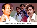 राकेश रोशन पर फिल्माए गए रफ़ी साहब के गीत Mohammad Rafi Sahab Singing For Rakesh Roshan