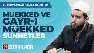 Namâz Bahsi 65: Müekked ve Gayr-ı Müekked Sünnetler - Abdülhamid Türkeri Hoca Efendi