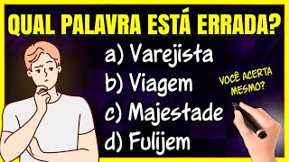 DESAFIO de Ortografia: Será que Você ACERTA as 5 Questões? TESTE de Ortografia