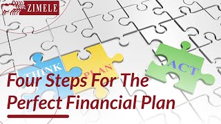 Four Steps For The Perfect Financial Plan