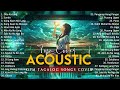 Best Of OPM Acoustic Love Songs 2024 Playlist 1621 ❤️ Top Tagalog Acoustic Songs Cover Of All Time