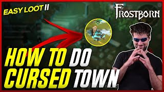 How to do Cursed Town Efficiently! Easiest and Cheapest Way in Frostborn! - JCF