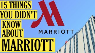 15 Things You Didn't Know About Marriott