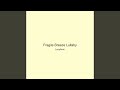 Fragile Breeze Lullaby